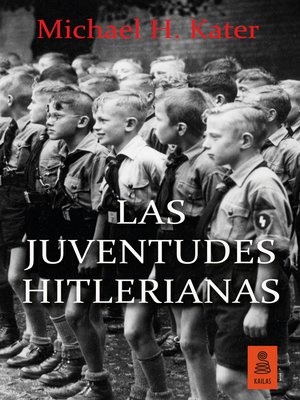 cover image of Las Juventudes Hitlerianas